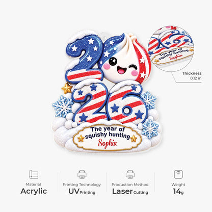 The Year of Squishy Hunting Personalized Acrylic Ornament - Cute 2026 Keepsake for Kids