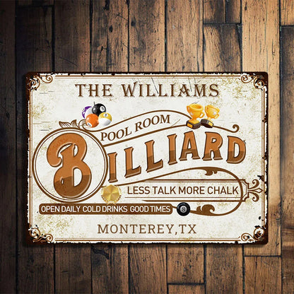 "Less Talk More Chalk" Custom Pool Room Metal Sign - Personalized Billiard Wall Decor