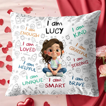 I Am Enough Loved Brave Custom Kids Affirmation Pillow - Personalized Gift for Girls