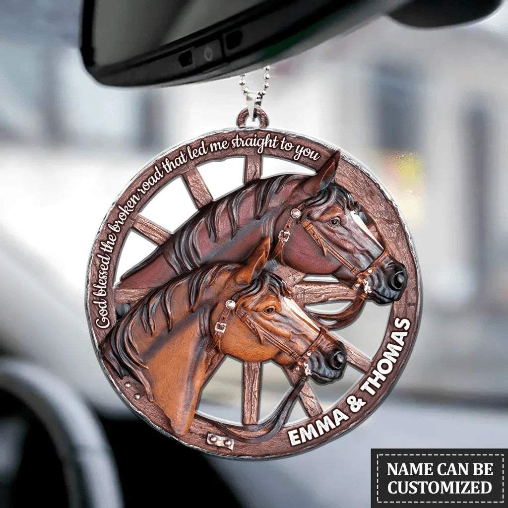 God Blessed The Broken Road - Personalized Horse Car Hanging Ornament Gift For Couples