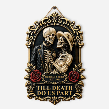 "Till Death Do Us Part" Personalized Couple Wood Sign - Custom Skeleton Halloween Decor Gift