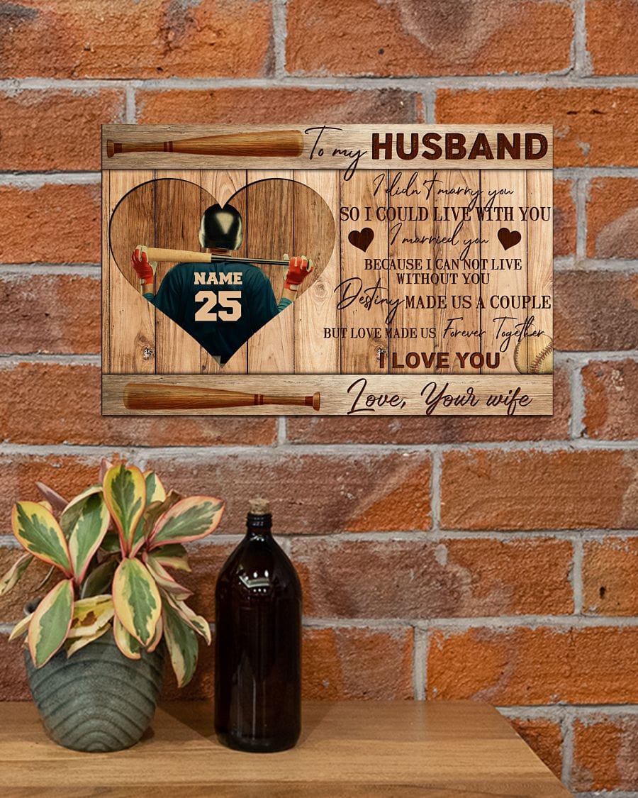"To My Husband I Married You" Personalized Baseball Canvas / Poster - Custom Wall Art Gift for Husband