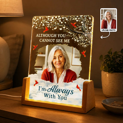 "Although You Cannot See Me" Personalized Memorial Night Light - Keepsake for Family