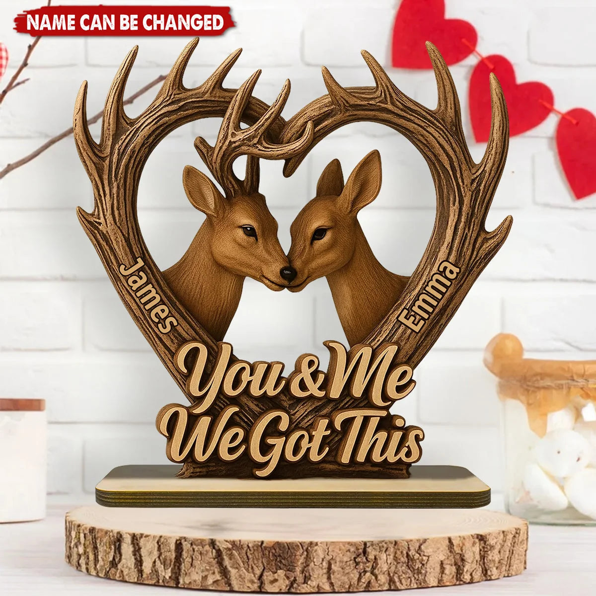 You & Me We Got This Deer Antler Wooden Plaque - Personalized Hunting Couple Gift for Anniversary
