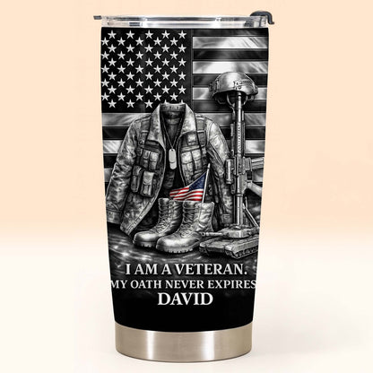 I Am A Veteran, My Oath Never Expires, Military Essentials