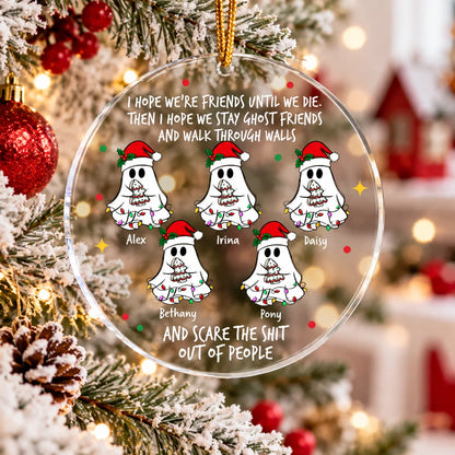 Ghost Friends Funny - Personalized Acrylic Ornament - Gift For Friend, Halloween Ornament a56c7a97-1885-4289-8989-965e56ad56c5-fd.png