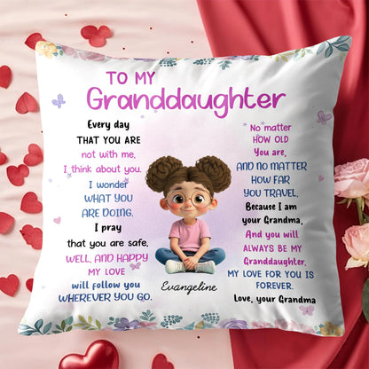 Love Will Follow You Wherever You Go - Personalized Pillow for Granddaughter