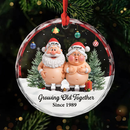 Growing Old Together Personalized Glass Ornament for Couples - Custom Funny Santa Christmas Keepsake