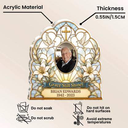 Grace Still Shines Memorial Personalized Acrylic Plaque - Custom Family Bereavement Remembrance Gift
