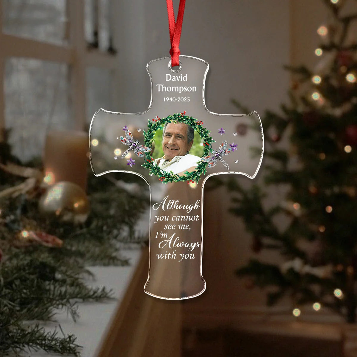 "I'm Always With You" Custom Photo Memorial Acrylic Ornament - Personalized Christmas Keepsake