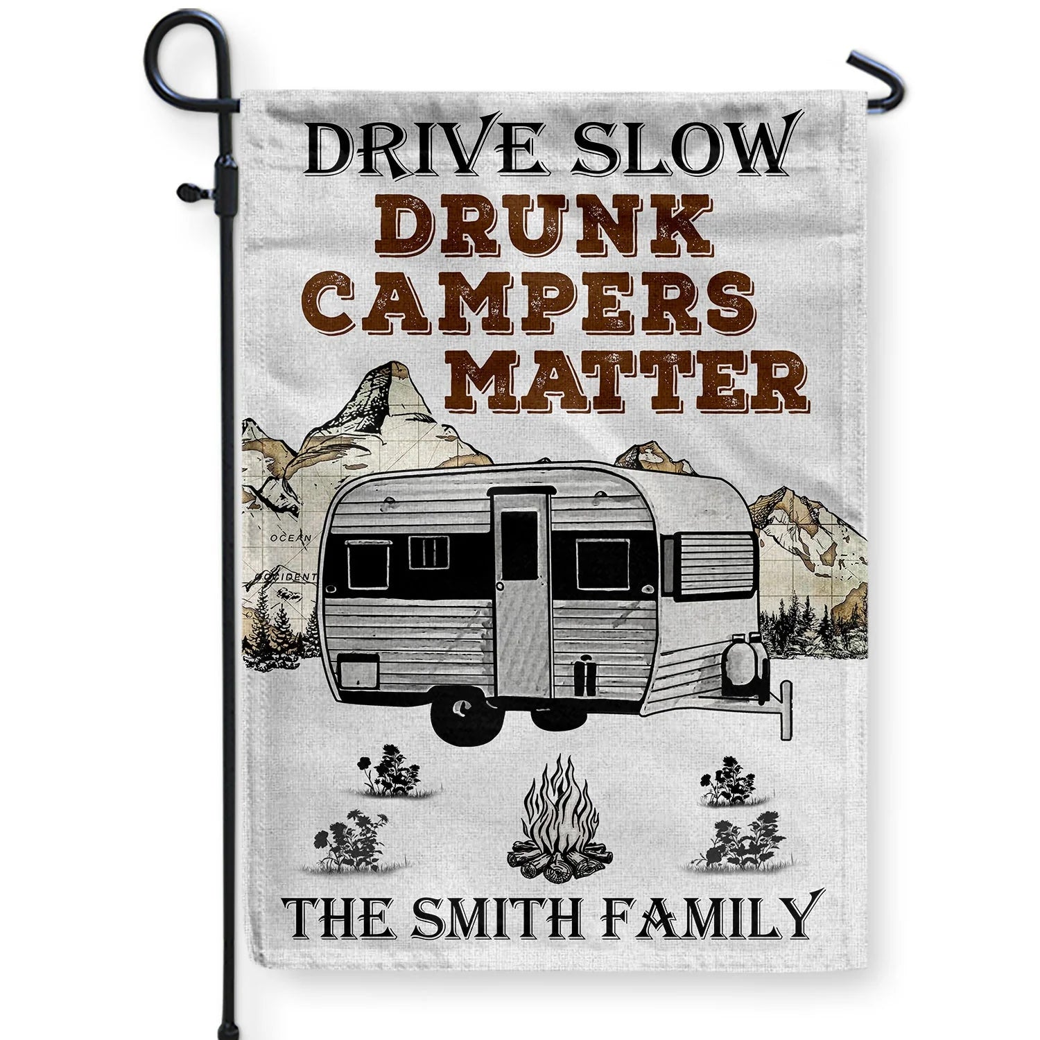 Drive Slow Drunk Campers Matter - Personalized Camping Garden Flag for RV & Outdoor Decor