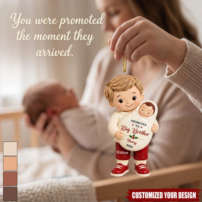 "Promoted To Big Sibling" Personalized Acrylic Ornament - Custom Big Brother Sister Keepsake Gift