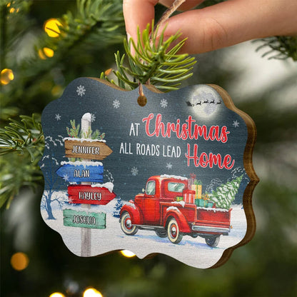 At Christmas All Roads Lead Home Personalized Wooden Ornament - Holiday Keepsake for Family
