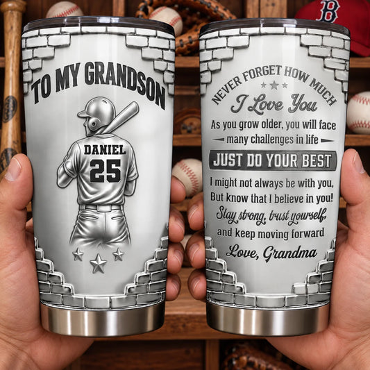 To My Grandson Never Forget I Love You Personalized Baseball Tumbler - Custom Gift from Grandma