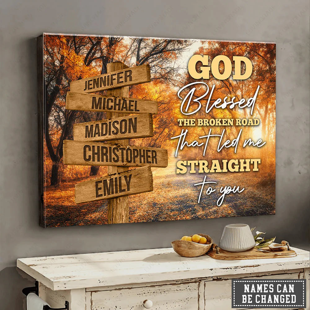 Canvas / Poster material and size view - Custom God Blessed The Broken Road Canvas