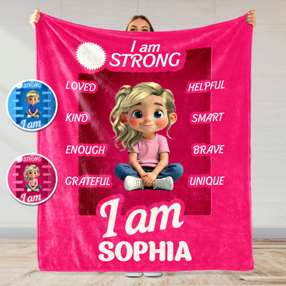 I Am Strong, Loved, Helpful, Unique Animated Girl Blanket