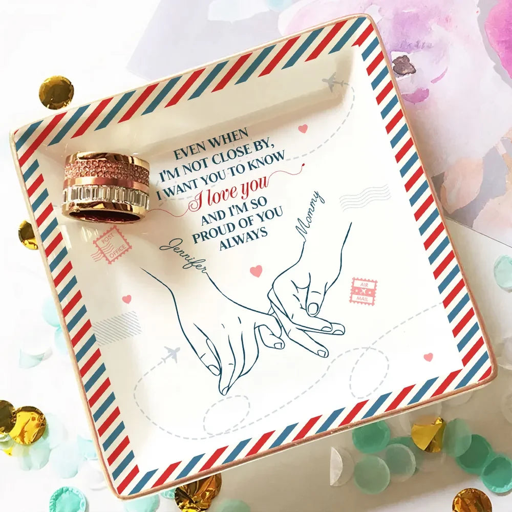 Always Proud Of You - Personalized Jewelry Dish - Gift For Bestie, Daughter, Friend, Gift For Her 492a15b5-d2ee-4ba7-a09a-dc39f899e43c-p2_converted.png