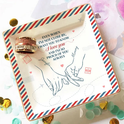 Always Proud Of You - Personalized Jewelry Dish - Gift For Bestie, Daughter, Friend, Gift For Her 492a15b5-d2ee-4ba7-a09a-dc39f899e43c-p2_converted.png