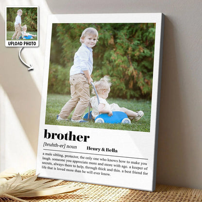 Brother Definition Custom Photo Canvas / Poster - Personalized Sibling Birthday Keepsake