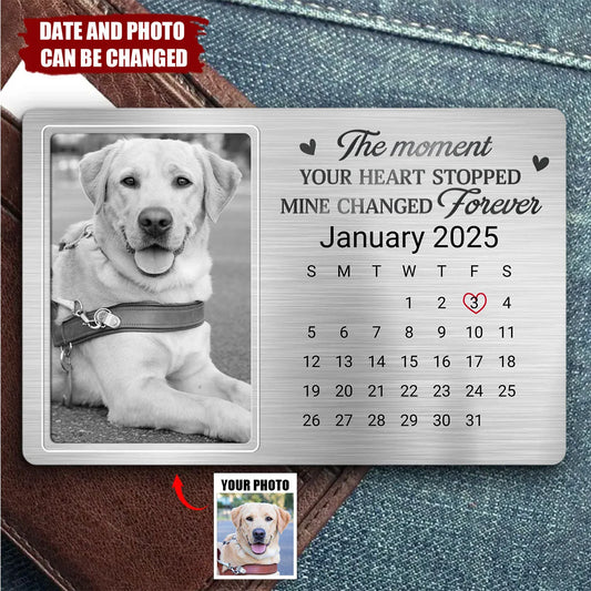 "The Moment Your Heart Stopped" Personalized Metal Wallet Card - Pet Memorial Keepsake for Dog Lovers