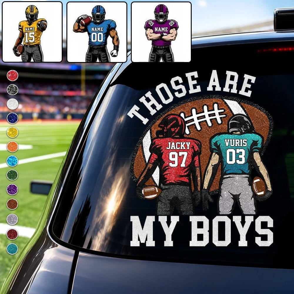 Those Are My Boys Personalized Football Car Decal - Custom Player Name & Number Sticker Gift for Sports Mom Dad