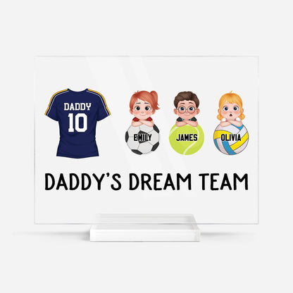 Daddy's Dream Team Personalized Acrylic Plaque - Custom Gift for Dad & Grandpa