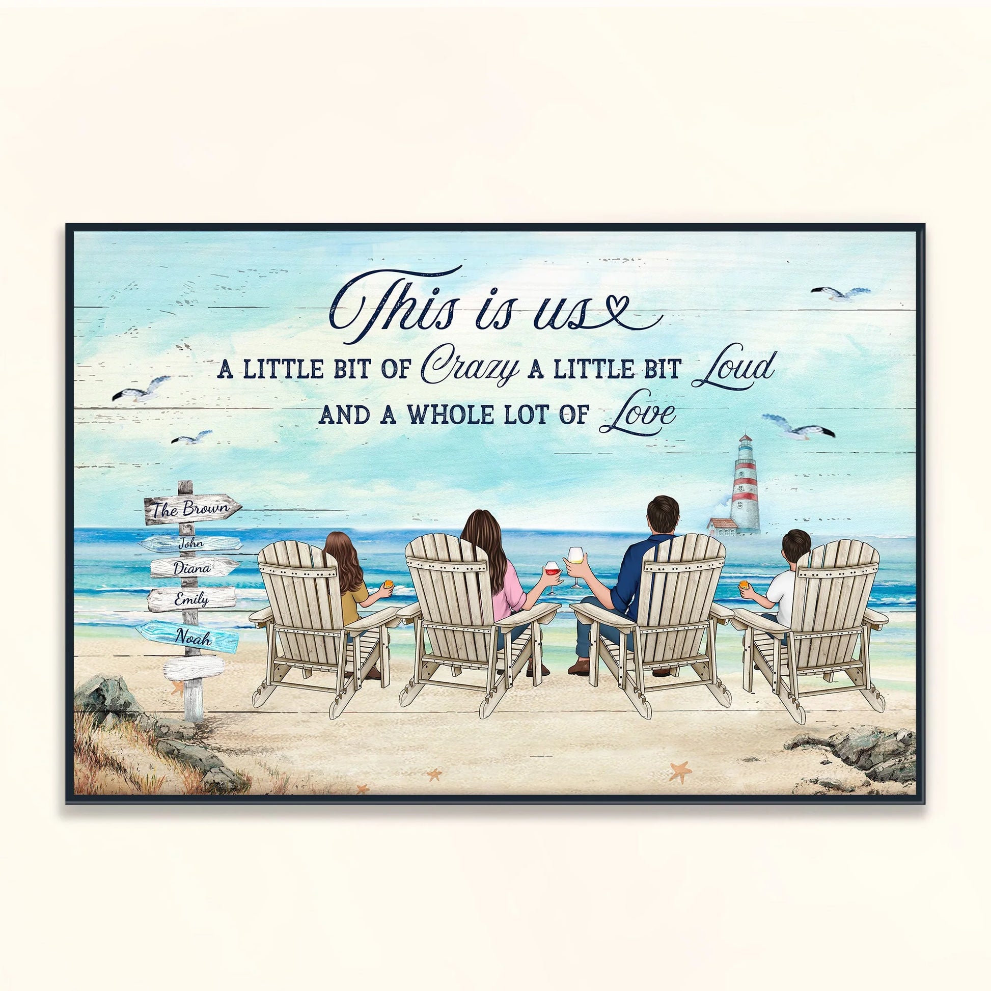 This Is Us A Little Bit Of Crazy - Personalized Beach Canvas / Poster For Family Decor