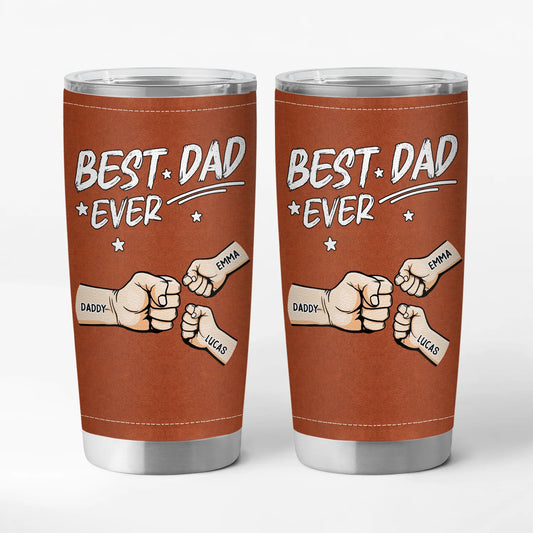 "Best Dad Ever" Fist Bump Personalized Tumbler - Custom Gift for Dad & Grandpa