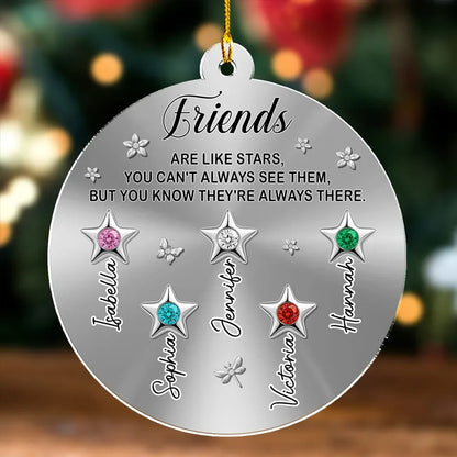 "Friends Sisters Are Like Stars" Personalized Acrylic Ornament - Keepsake for Besties