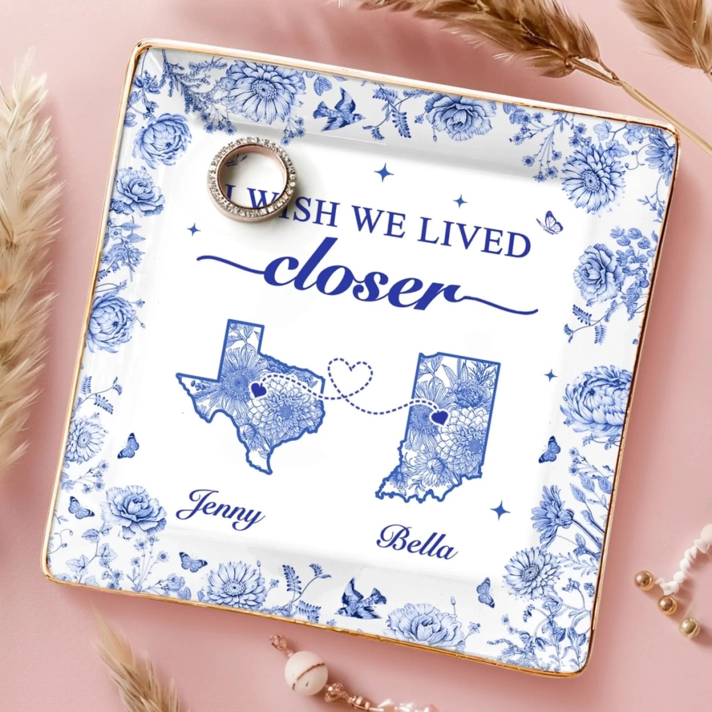 "I Wish We Lived Closer" Personalized Long Distance Jewelry Dish - Custom State Ring Trinket Tray for Best Friends