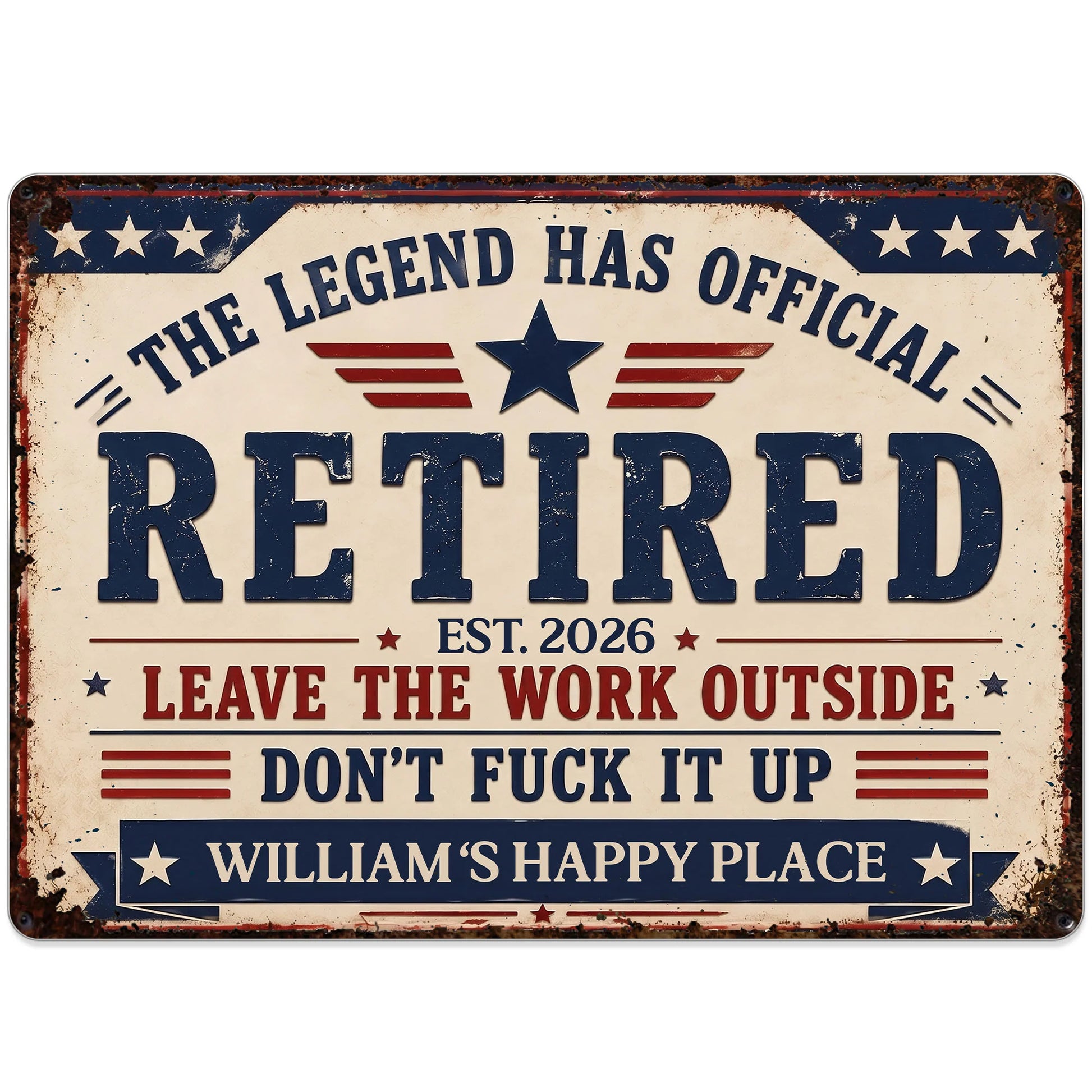 Custom retirement metal sign with stars and stripes reading The Legend Has Official Retired on a wooden fence image 10