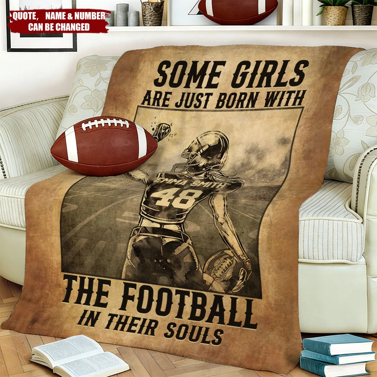 Some Girls Are Just Born With The Football In Their Souls - Personalized Custom Name Number Blanket
