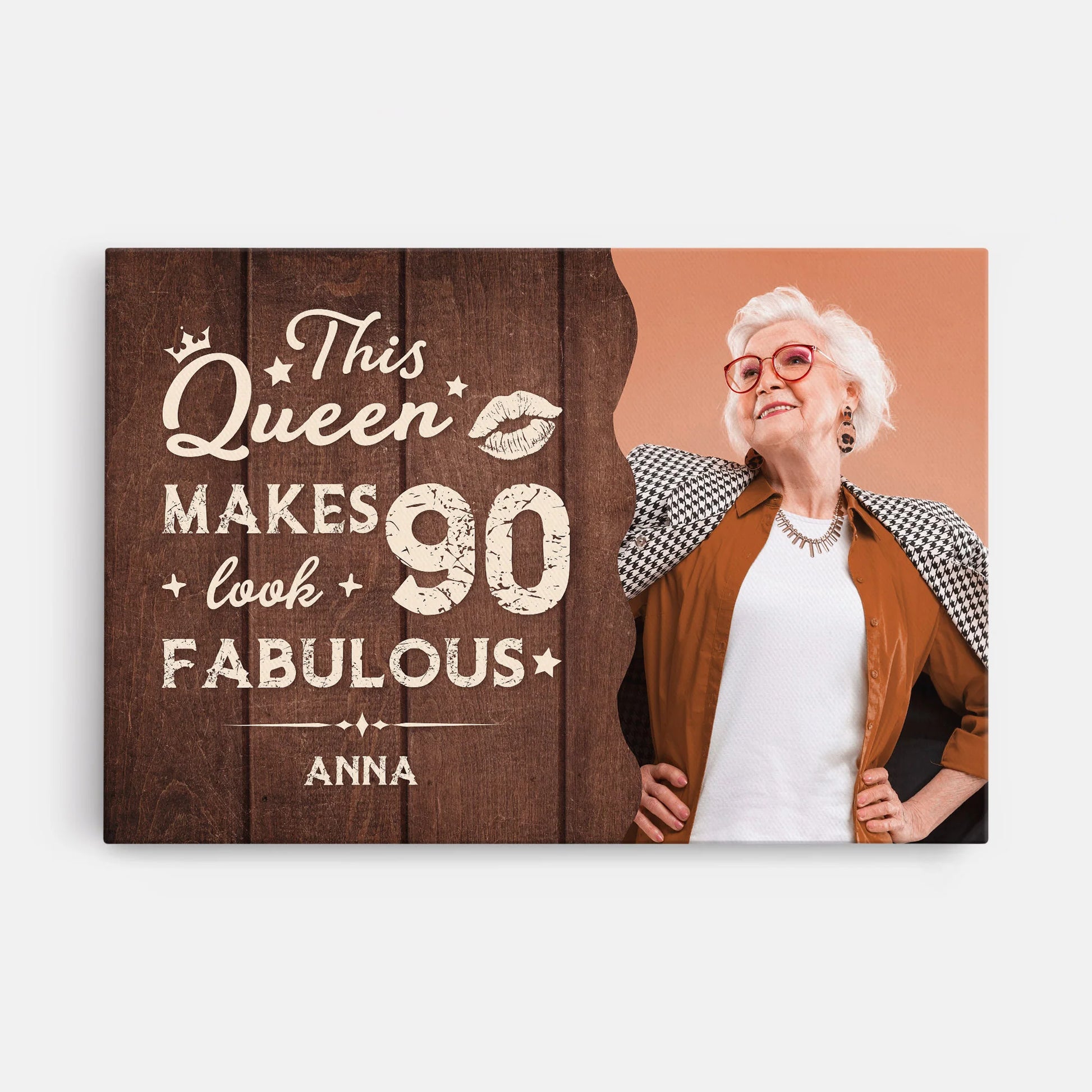 This Queen Makes 90 Look Fabulous - Personalized Milestone Birthday Canvas / Poster Wall Art