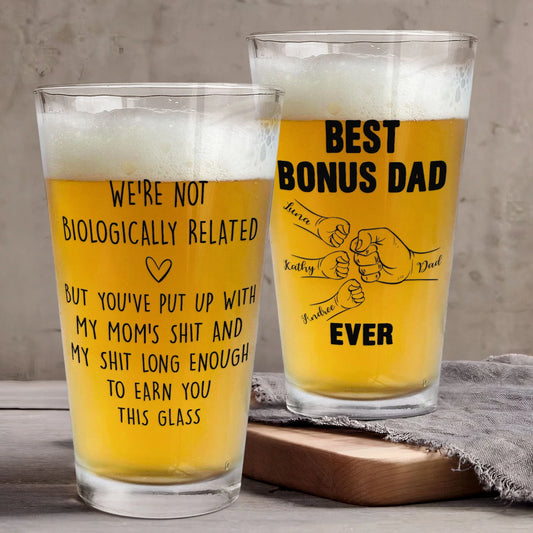 Personalized bonus dad gift 16oz beer glass with funny custom biological related quote for stepdad