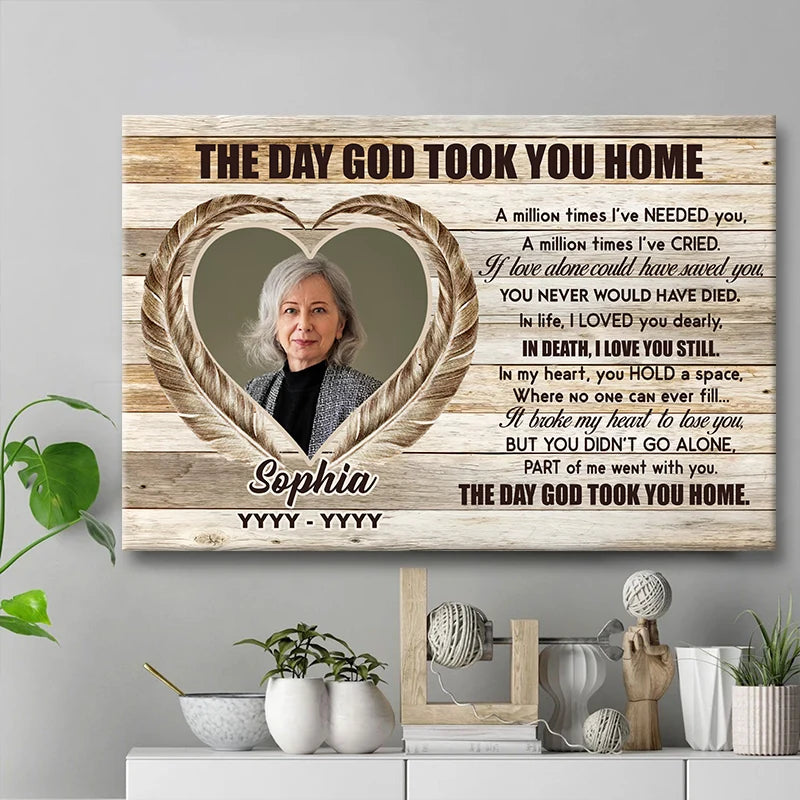 "The Day God Took You Home" Personalized Memorial Canvas / Poster - Custom In Loving Memory Gift