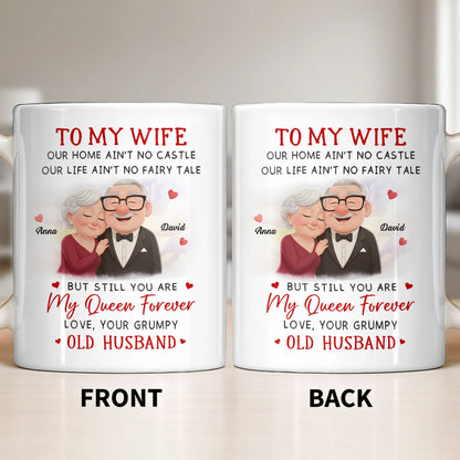 To My Wife You Are My Queen Forever Elderly Couple