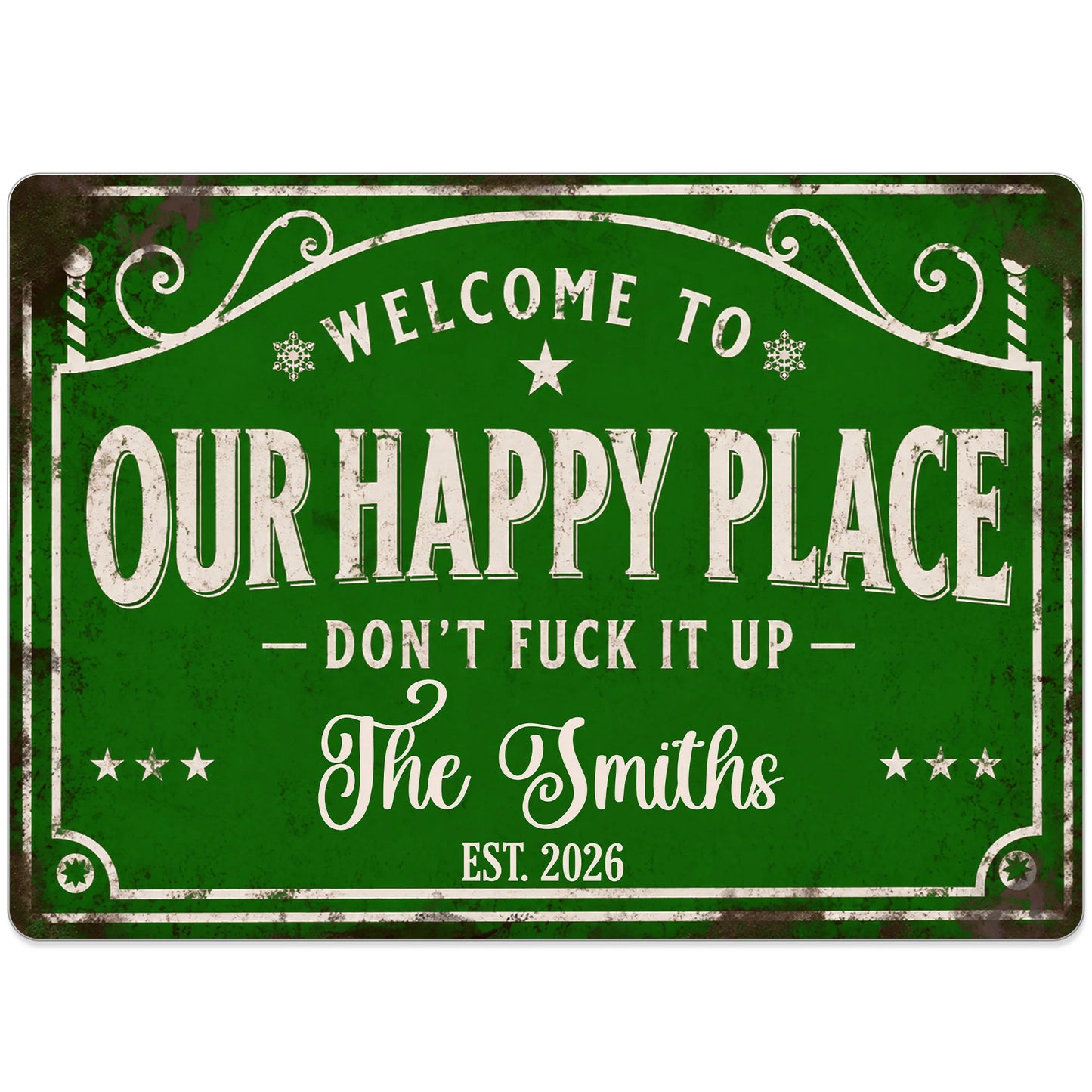 Personalized metal sign reading Welcome To Our Happy Place Don't Eff It Up for custom family home decor image 9