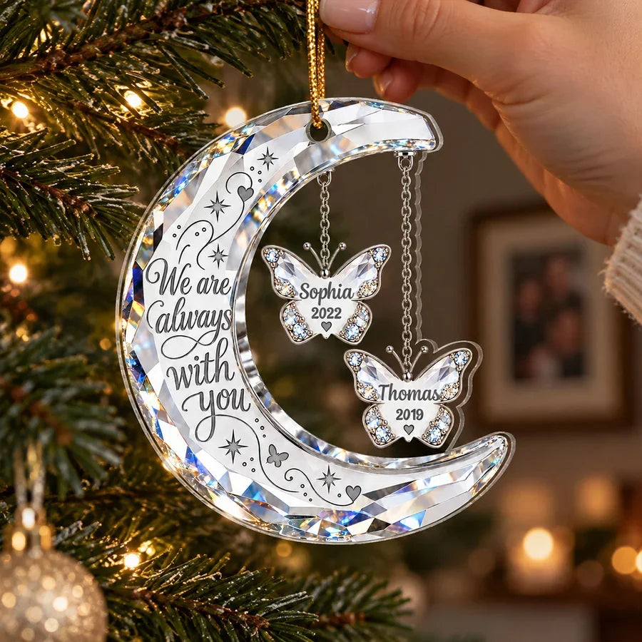 Always With You Memorial Crystal Moon & Butterfly Ornament 2D Flat - Personalized Acrylic Ornament - Sympathy Gift Always With You Memorial Crystal Moon & Butterfly Ornament 2D Flat - Personalized Ac 5dc289c0-d492-4581-8c21-33c0cedd6cb0-t-i-xu-ng-47-.png