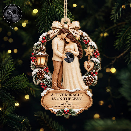 A Tiny Miracle Is On The Way - Personalized Ultrasound Wooden Ornament for Expecting Parents