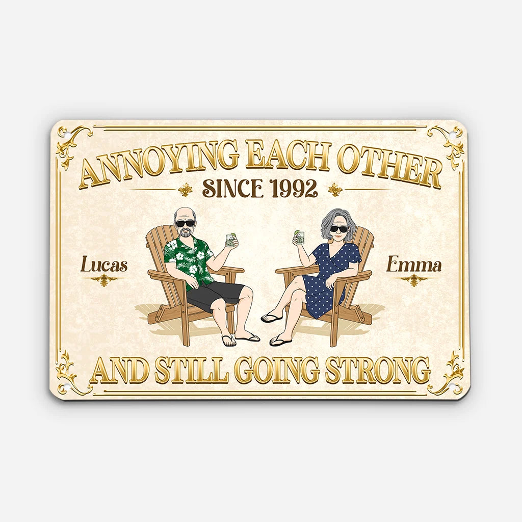"Annoying Each Other Since" Personalized Couple Metal Sign - Custom Anniversary Keepsake Gift