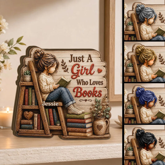 "Just A Girl Who Loves Books" Personalized Wooden Block - Custom Book Lover Gift