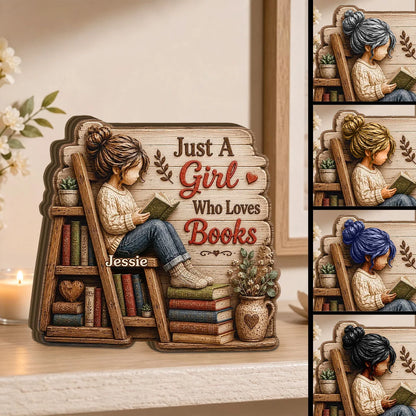 "Just A Girl Who Loves Books" Personalized Wooden Block - Custom Book Lover Gift
