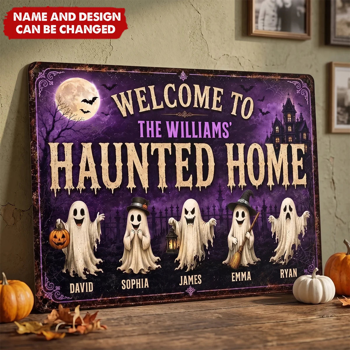 Welcome To Our Haunted Home Custom Ghost Family Metal Sign - Personalized Halloween Decor Gift