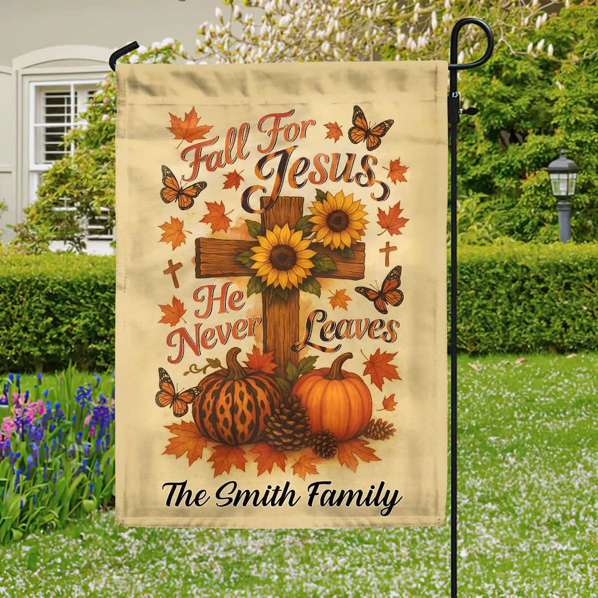 "Fall For Jesus He Never Leaves" Personalized Garden Flag - Custom Christian Family Gift