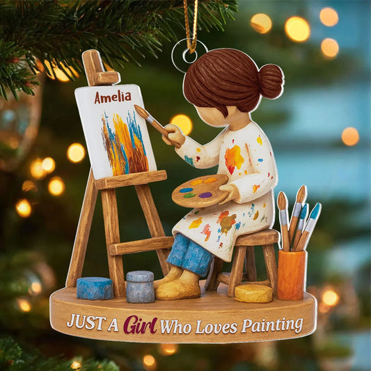 "Just A Girl Who Loves Painting" Personalized Artist Acrylic Ornament - Custom Christmas Keepsake for Daughter