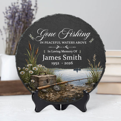 Gone Fishing In Peaceful Waters Above - Personalized Fishing Memorial Garden Stone