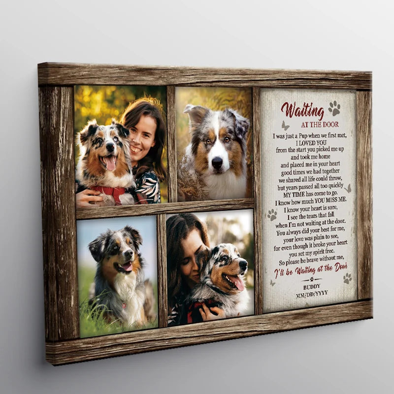 Waiting at the Door Personalized Dog Memorial Canvas / Poster - Custom Photo Collage Wall Art for Pet Loss