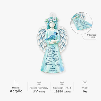 In Angels Arms You Were Carried Away Personalized Acrylic Ornament - Memorial Keepsake for Mom and Dad