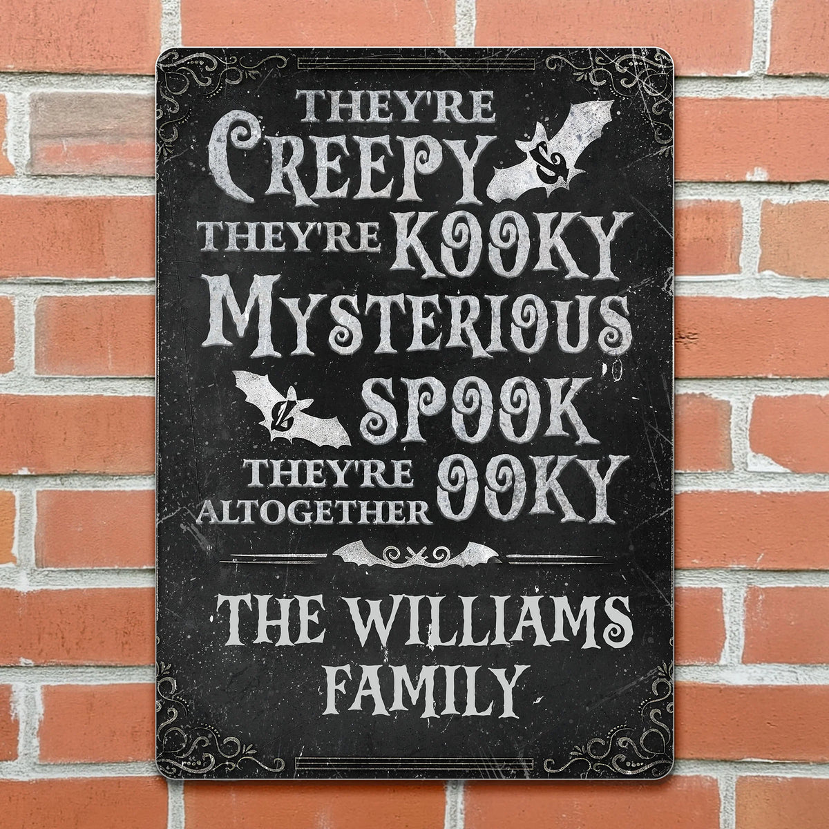 Creepy Kooky Mysterious Spooky Family Metal Sign