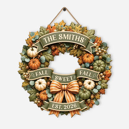 Fall Sweet Fall Wreath Personalized Wood Sign - Custom Family Name Autumn Decor
